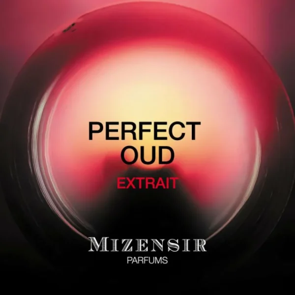 Mizensir Parfums Perfumes^PERFECT OUD | Perfume extract