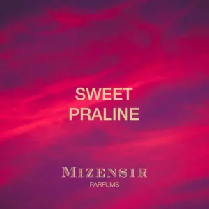 Mizensir Parfums Perfumes^SWEET PRALINE | Eau de parfum